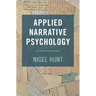 Applied Narrative Psychology