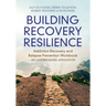 Building Recovery Resilience