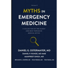 Myths in Emergency Medicine Volume 2