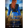 Westward Courage: Historical Women's Fiction