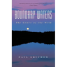 Boundary Waters: The Grace of the Wild