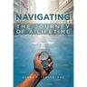 Navigating the Journey of a Lifetime