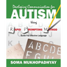 Developing Communication for Autism Using Rapid Prompting Method: Guide for Effective Language
