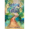 Looking For Tiffany: Journey into the Presence of God