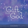 A Gift from God