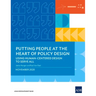 Putting People at the Heart of Policy Design: Using Human-Centered Design to Serve All