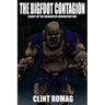 The Bigfoot Contagion