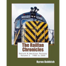 The Railfan Chronicles, Detroit & Mackinac Railway, Volume 2, 1988 to 2000: Including Central Michigan Railway and Lakes States Railway