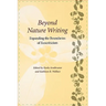 Beyond Nature Writing: Expanding the Boundaries of Ecocriticism
