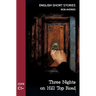 English Short Stories: Three Nights on Hill Top Road (CEFR Level C1+)