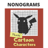 Nonograms, Cartoon Characters: Nonograms Puzzle Books for Adults, also Known as Hanjie, Picross or Griddlers Logic Puzzles Black and White