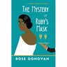 The Mystery of Ruby's Mask: A 1930s Golden Age Cosy Mystery