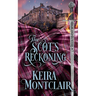 The Scot's Reckoning