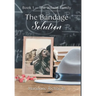The Bandage Solution: Book 1 - The Wilson Family