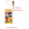 Conversations with Scripture: The Parables