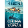 China Invades Taiwan