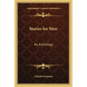 Stories for Men: An Anthology