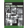 Systema Locks, Holds & Throws