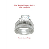 The Wright Legacy Vol. 1- The Proposal