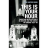 This Is Your Hour: Christian Intellectuals in Britain and the Crisis of Europe, 1937-49