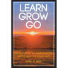 Learn Grow Go: An Account of Narcissistic Abuse and the Road Out