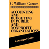 Accounting and Budgeting in Public and Nonprofit Organizations: A Manager's Guide