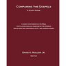 Comparing the Gospels: A Study Guide