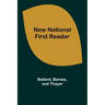 New National First Reader
