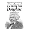 Narrative of the Life of Frederick Douglass, an American Slave