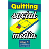 Quitting Social Media: The Social Media Cleanse Guide