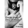 Darling Discovered: A True Story of Submission