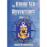 The Kauai Sea Adventures: Books 1 - 3
