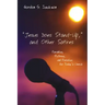 "Jesus Does Stand-Up," and Other Satires: Parables, Pictures, and Parodies for Today's Church