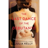 The Last Dance of the Debutante