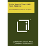 Fifty Simple Tricks Of Self-Defense: With A Brief Course On Jiu Jitsu