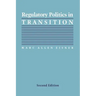 Regulatory Politics in Transition