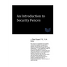 An Introduction to Security Fences