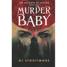 Murder Baby