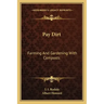Pay Dirt: Farming and Gardening with Composts