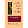 Goethe, Kant, and Hegel: Discovering the Mind