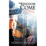 Thy Kingdom Come