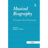 Musical Biography: Towards New Paradigms