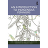 An Introduction to Indigenous Feminisms