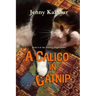 A Calico in Catnip