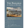 The Bahamas in American History
