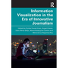 Information Visualization in the Era of Innovative Journalism