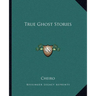 True Ghost Stories