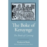 The Boke of Keruynge