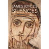 James Joyce's Silences