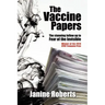 The Vaccine Papers
